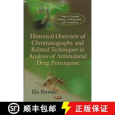 【3-4周达】精装 Historical Overview of Chromatography and Related Techniques in Analysis of Antimalar... [9781617619441]