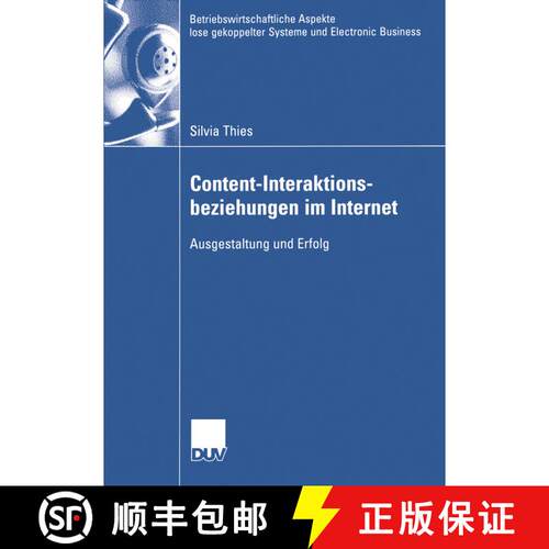 【3-4周达】Content-Interaktionsbeziehungen im Internet : Ausgestaltung und Erfolg [9783824408313]