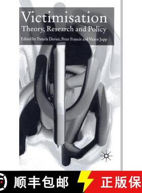 【3-4周达】Victimisation : Theory, Research and Policy [9780333925010]