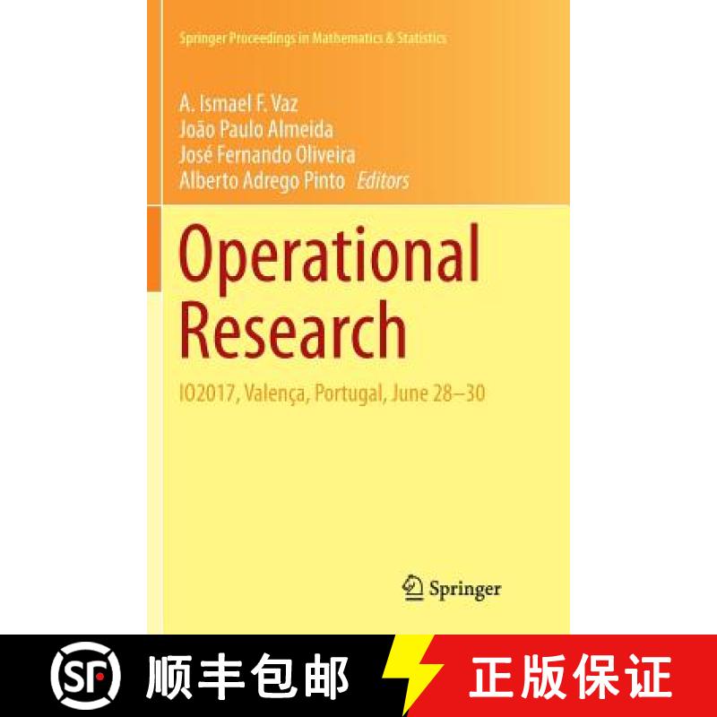 【3-4周达】Operational Research : IO2017, Valença, Portugal, June 28-30 [9783319890852]