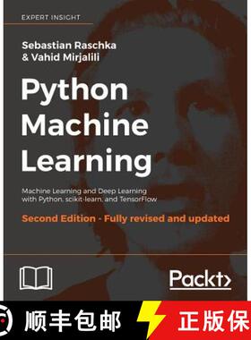 预订 Python机器学习 第二版 Python Machine Learning, Second Edition: Machine Learning and Deep Learnin... [9781787125933]