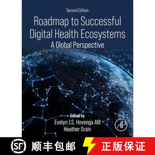 预订 Roadmap to Successful Digital Health Ecosystems: A Global Perspective [9780443440731]