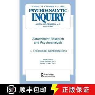 9780881639230 Psychoanalytic 4周达 Attachment Research Inquiry Psychoanalysis and 19.4