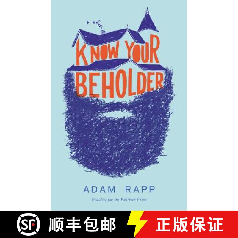 【3-4周达】Know Your Beholder: A Novel [9780316368919]