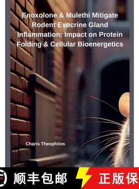 【3-4周达】Enoxolone & Mulethi Mitigate Rodent Exocrine Gland Inflammation: Impact on Protein Folding... [9798230182061]