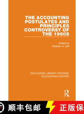 【3-4周达】The Accounting Postulates and Principles Controversy of the 1960s [9780367506810]