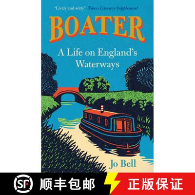 【3-4周达】BOATER PB : A Life on England's Waterways [9780008716325]