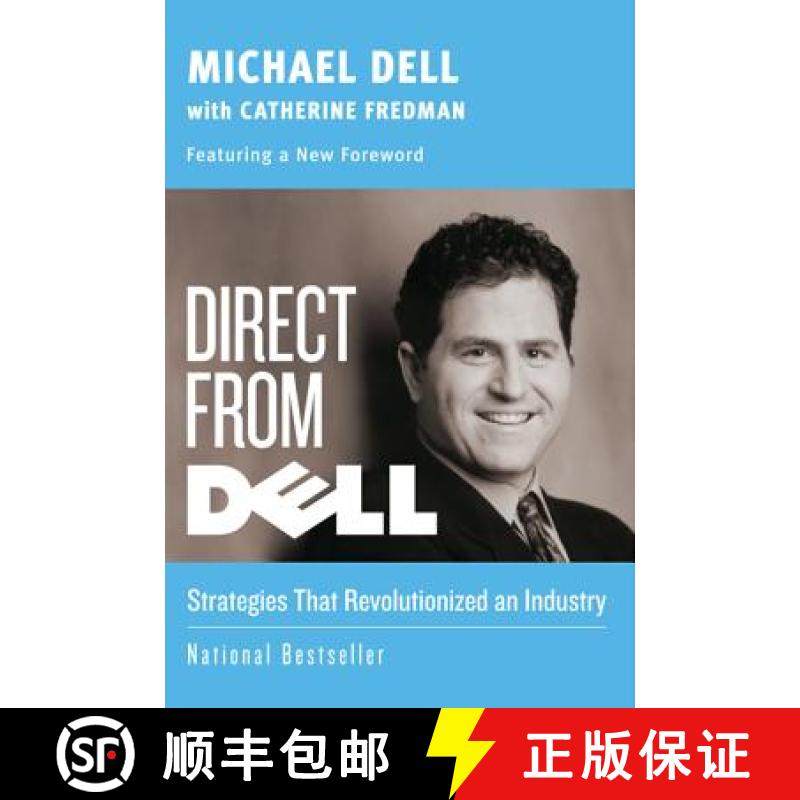 【3-4周达】Direct from Dell: Strategies That Revolutionized an Industry [9780060845728]