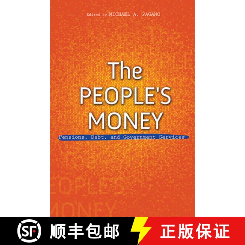 【3-4周达】The People's Money: Pensions, Debt, and Government Services [9780252042911]