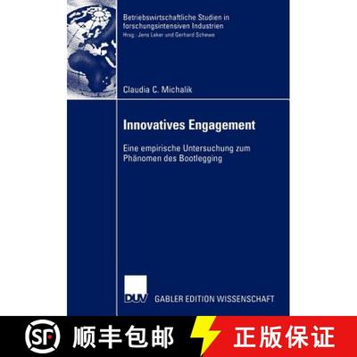 【3-4周达】Innovatives Engagement : Eine empirische Untersuchung zum Phänomen des Bootlegging [9783824478934]