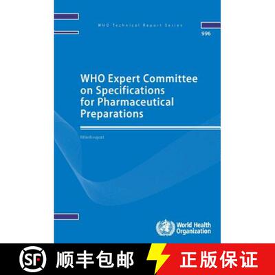 【3-4周达】Who Expert Committee on Specifications for Pharmaceutical Preparations: Fiftieth Report [9789241209960]