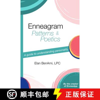 【3-4周达】Enneagram Patterns & Poetics: A guide to understanding personality [9798987232200]