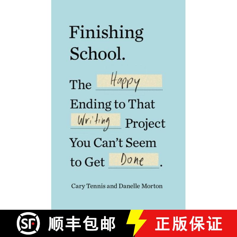 【2-3周达】Finishing School: The Happy Ending to That Writing Project You Can't Seem to Get Done [9780399184703]
