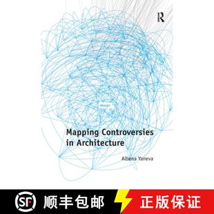 【3-4周达】Mapping Controversies in Architecture [9781138270480]