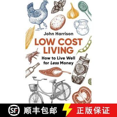 【3-4周达】Low-Cost Living 2nd Edition: How to Live Well for Less Money [9781472137180]