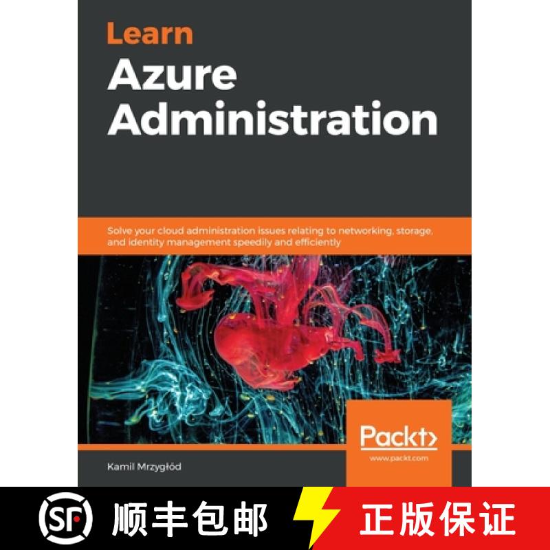 预订 Learn Azure Administration: Solve your cloud administration issues relating to networking, stora... [9781838551452]