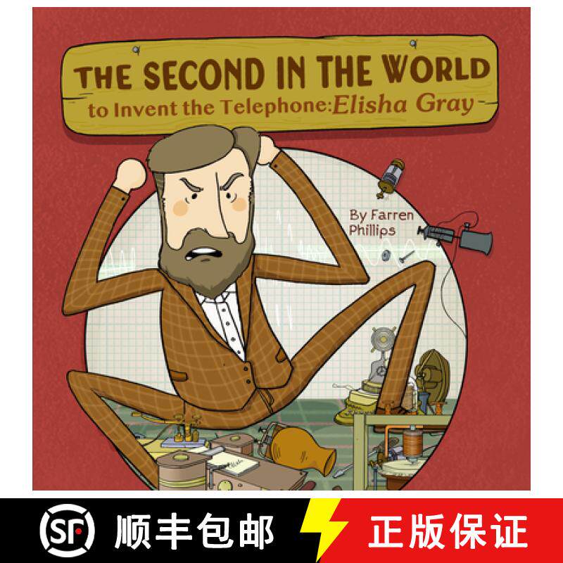 【3-4周达】The Second in the World to Invent Telephone : Elisha Gray [9781953458407]