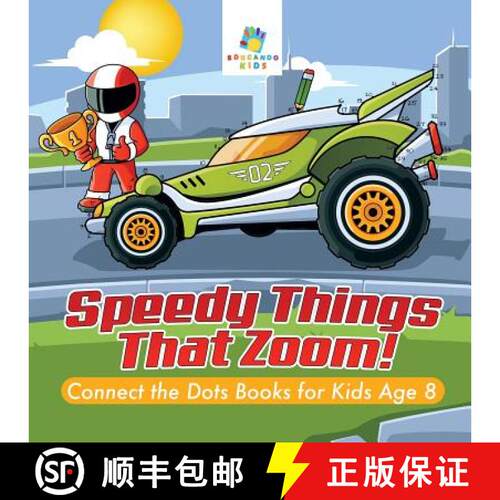 【3-4周达】Speedy Things That Zoom! | Connect the Dots Books for Kids Age 8 [9781645216995]