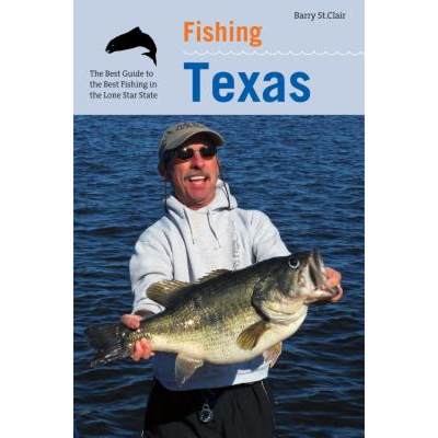 【4周达】Fishing Texas, First Edition [9781599212548]