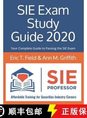预订 SIE Exam Study Guide 2020: Your Complete Guide to Passing the SIE Exam [9780578661889]