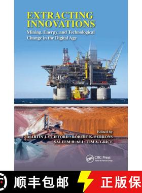 【3-4周达】Extracting Innovations: Mining, Energy, and Technological Change in the Digital Age [9780367657246]