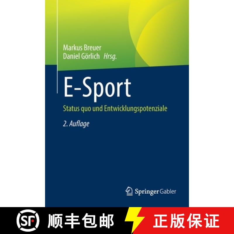 【3-4周达】E-Sport : Status quo und Entwicklungspotenziale [9783658360788]
