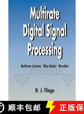 【3-4周达】Multirate Digital Signal Processing - Multirate Systems, Filter Banks, Wavelets [Wiley电子... [9780471492047]