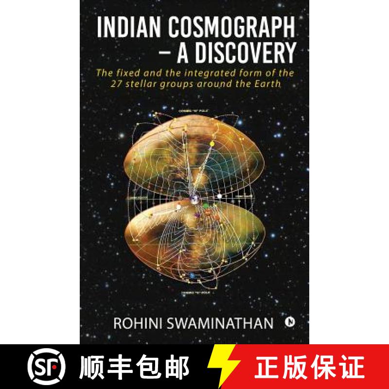 【3-4周达】Indian Cosmograph - A Discovery: The fixed and the integrated form of the 27 stellar group... [9781684664665]