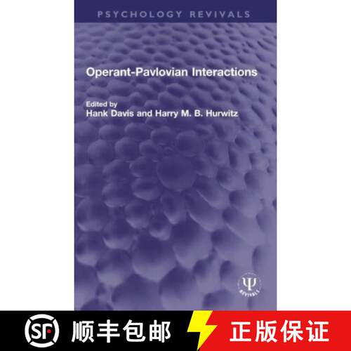 【3-4周达】Operant-Pavlovian Interactions [9780367713485]
