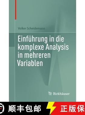 【3-4周达】Einfuehrung in die komplexe Analysis in mehreren Variablen [9783031528903]