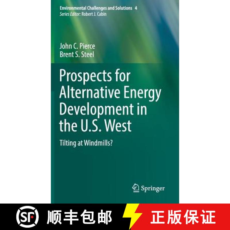 【3-4周达】Prospects for Alternative Energy Development in the U.S. West : Tilting at Windmills? [9783319534138]