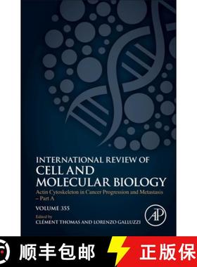 【3-4周达】Actin Cytoskeleton in Cancer Progression and Metastasis - Part a: Volume 355 [9780128212813]
