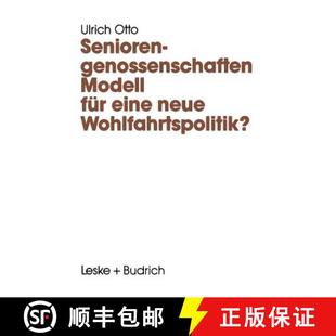 Seniorengenossenschaften Modell Wohlfahrtspolitik? 9783322957917 neue 4周达 eine für