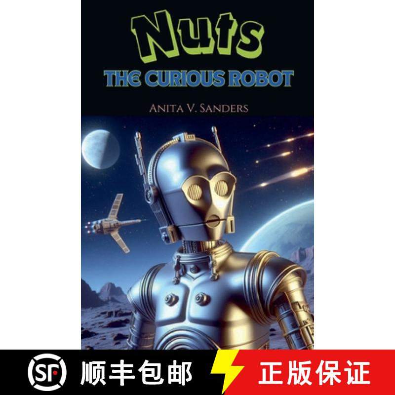 【2-3周达】Nuts, the Curious Robot [9798227773616]