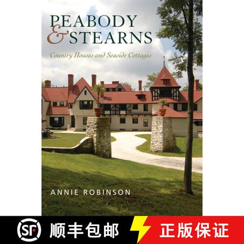 【3-4周达】精装 Peabody & Stearns – Country Houses and Seaside Cottages [9780393732184]
