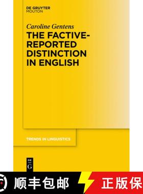 预订 The Factive-Reported Distinction in English [9783110666076]