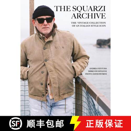 【3-4周达】精装 The Squarzi Archive: The Vintage Collection of an Italian Fashion Icon [9780764368462]