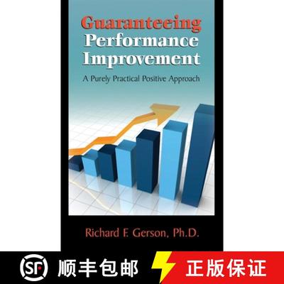 【3-4周达】Guaranteeing Performance Improvement: A Purely Practical Positive Approach [9781610144490]