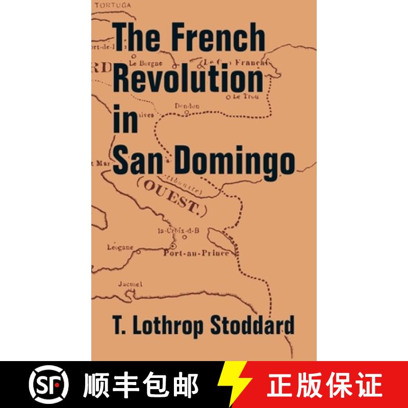 【2-3周达】French Revolution in San Domingo, The [9781410207951]