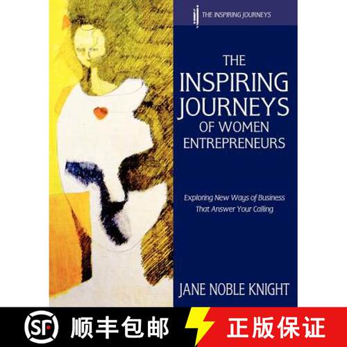 【3-4周达】The Inspiring Journeys of Women Entrepreneurs: Exploring New Ways of Business That Answer ... [9780957526204]