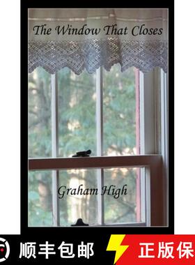 【3-4周达】The Window That Closes [9780974814742]