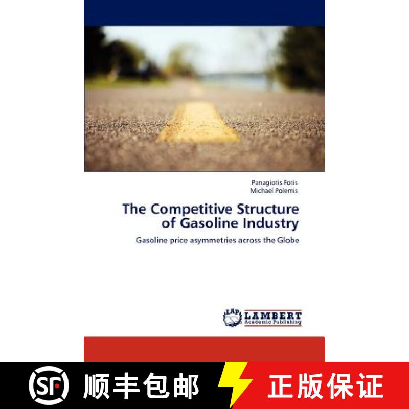 预订 The Competitive Structure of Gasoline Industry [9783848495023]