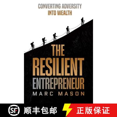【3-4周达】The Resilient Entrepreneur: Converting Adversity Into Wealth [9798992748185]