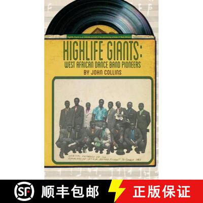 【3-4周达】Highlife Giants : West African Dance Band Pioneers [9781911115298]