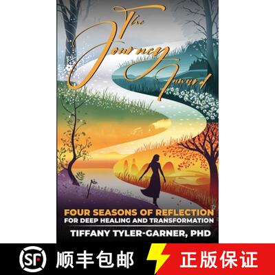 【3-4周达】The Journey Inward: Four Seasons of Reflection for Deep Healing and Transformation [9781966798309]