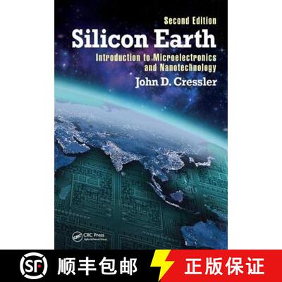 【3-4周达】精装 Silicon Earth: Introduction to Microelectronics and Nanotechnology, Second Edition [9781138452046]