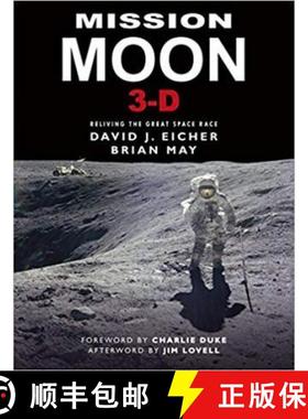 【3-4周达】Mission Moon 3-D: Reliving the Great Space Race [9781999667405]