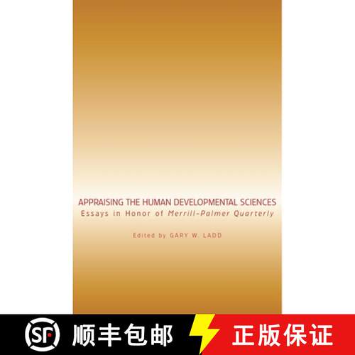 预订 Appraising The Human Development Sciences Essays In Honor Of Merrill Palmer Quarterly: Landscape... [9780814333426]