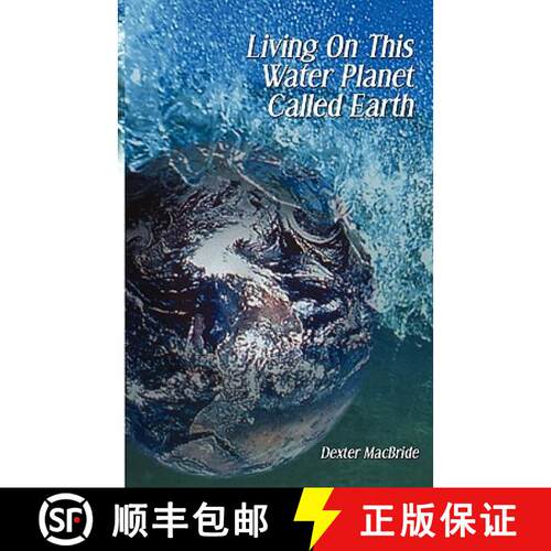 【3-4周达】Living on This Water Planet Called Earth [9780982231333]