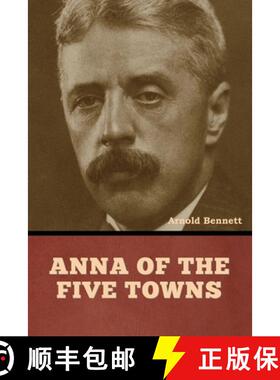 【3-4周达】Anna of the Five Towns [9798888307908]